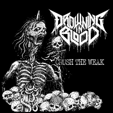 Crush The Weak