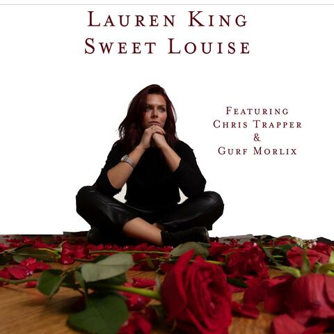 Sweet Louise (feat. Chris Trapper & Gurf Morlix)