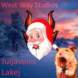 Juljävelns lakej (feat. Morgan Wännlund, Tony Wellving & Markus Karlsson)