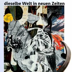 in neuen Zeiten