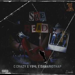 She Ready (feat. YB4L & DAMARIOTHAP)