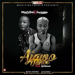 Ajawo Dance (feat. Portable)