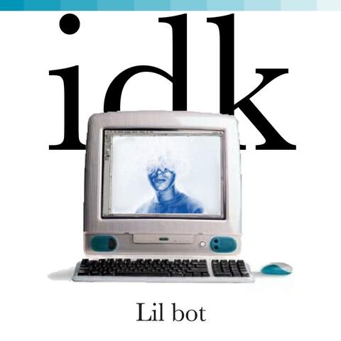idk