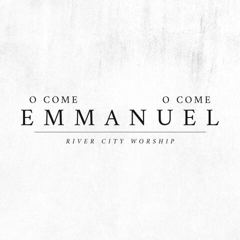 O Come, O Come, Emmanuel