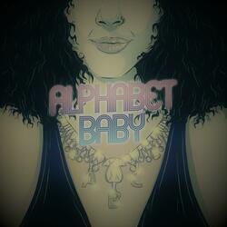 Alphabet Baby (feat. Alyssa Jane)