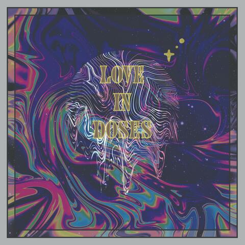 Love In Doses