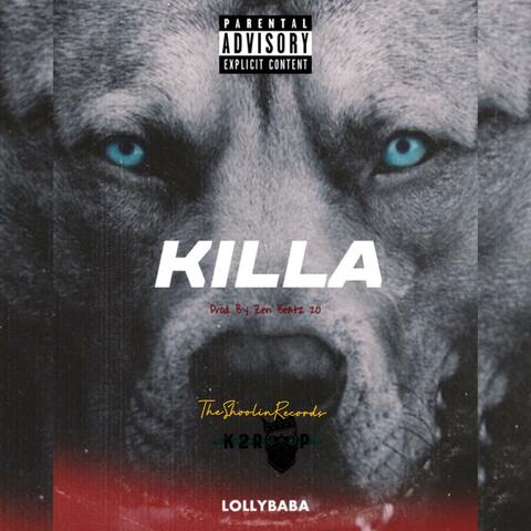 Killa (feat. LollyBaba)