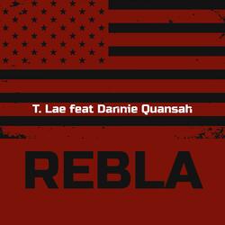 Rebla (feat. Dannie Quansah)