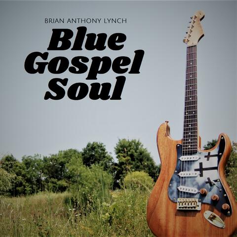 Blue Gospel Soul