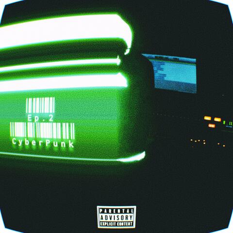 [Ep.2] CyberPunk