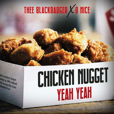 Chicken Nugget Yeah Yeah (feat. B Nice)
