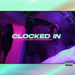Clocked In