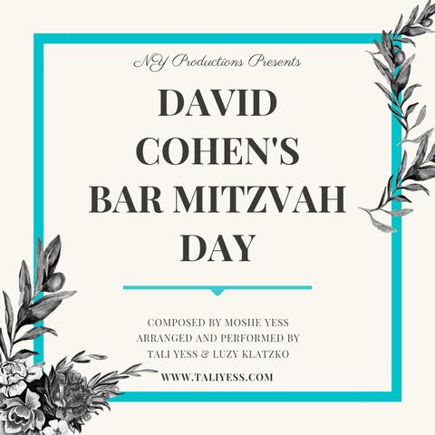 David Cohen's Bar Mitzvah Day (feat. Luzy Klatzko)