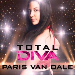 Total Diva (Paris Van Dale's Theme)