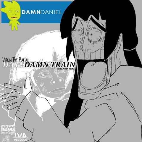 DAMNTRAIN ラグトレイン (feat. Nabi-Kami) [Lagtrain Damn Daniel Version]