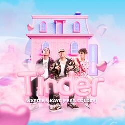 Tinder (feat. KayC & Coldzy)