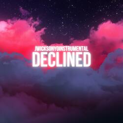 Declined