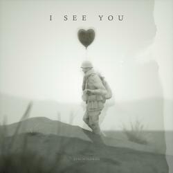I See You
