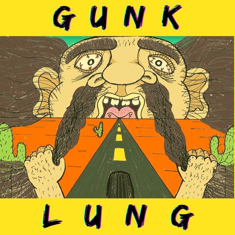 Gunk Lung