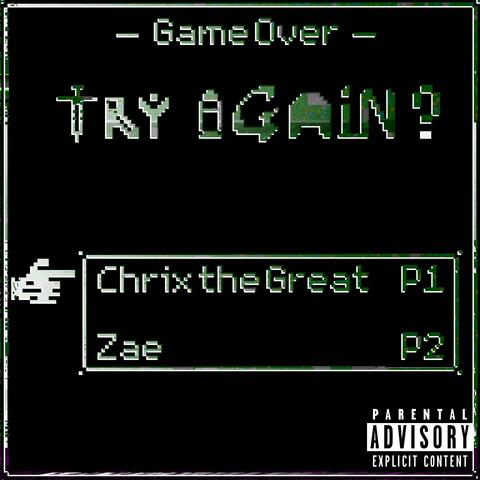 Try Again? (feat. Zae Music)