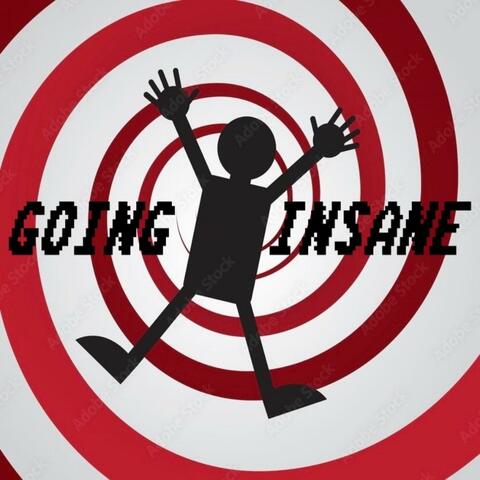 Going Insane (feat. Steve Thorpe)
