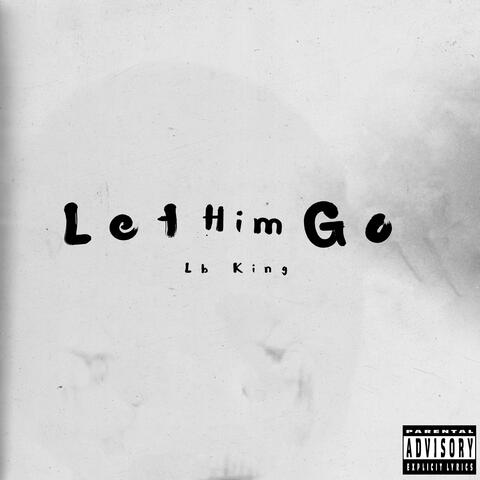 Let Him Go