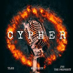 Cypher (feat. T LEE, Maverick & JTC The Prophecy)