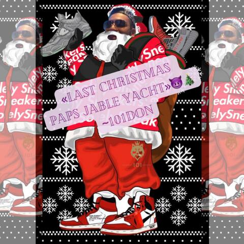 Last Christmas Paps Jable Yacht