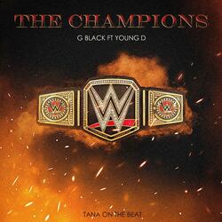 The Champion (feat. G Black)