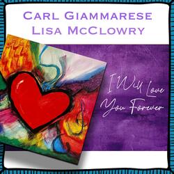 I Will Love You Forever (feat. Lisa McClowry)
