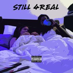 Still 4Real (feat. Yolo Music)