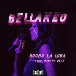 Bellakeo (feat. Habana beat)