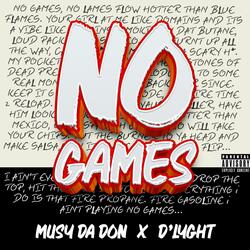 No Games (feat. Darien Lyght)