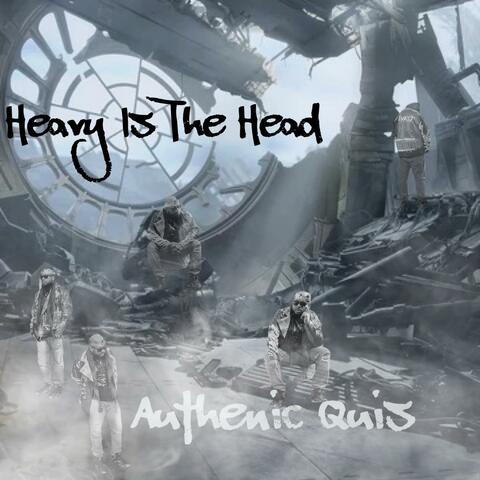 Heavy Is The Head