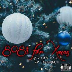 808's for Xmas (feat. SongBirdBlak)