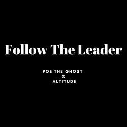 Follow The Leader (feat. Poe the Ghost)