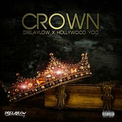 Crown (feat. Hollywood Yoo)