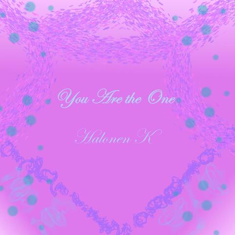 You Are the One