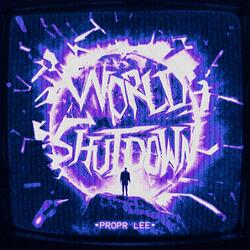 World Shut Down