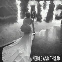 Needle and Thread (feat. Kelsey Batty)