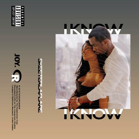 I Know (feat. Tamani Joy)