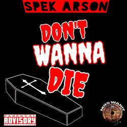 Don't Wanna Die