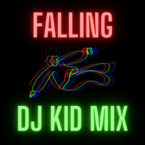 Falling (Radio Edit)