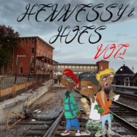 Hennessey & Hoes Vol1