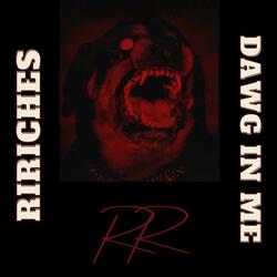 Dawg In Me