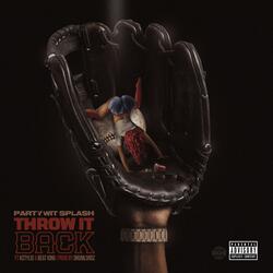 Throw It Back (feat. Beatking & KStylis)
