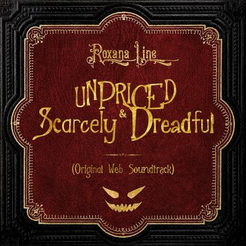Unpriced & Scarcely Dreadful (Original Web Series Soundtrack)