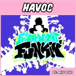 Havoc - Friday Night Funkin'