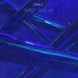 Don't Give Up