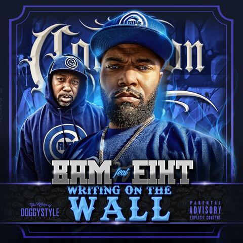 Writing On The Wall (feat. Mc Eiht)